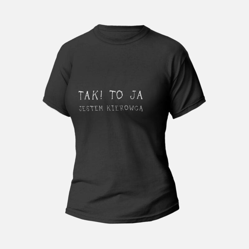 Koszulka T-shirt czarna damska TROCHĘ HUMORU TAK JESTEM KIEROWCĄ - Drakulowe Motolove