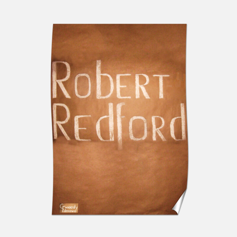 Plakat B2 50x70cm Seria plakatów filmowych Robert Redford - IUS Artis